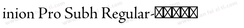 inion Pro Subh Regular字体转换